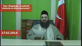 Cübbeli Ahmet Hoca  Ömer Döngeloğlu hocaefendi hakkında ne düşünüyorsunuz [upl. by Den]