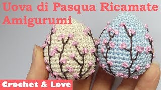 Tutorial uova di Pasqua Amigurumi con ricamo Fiori di Pesco 2 in 1 sub eng y esp [upl. by Bisset189]