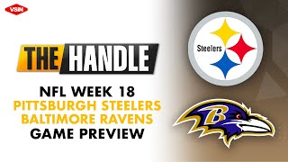 NFL Week 18 Preview Pittsburgh Steelers vs Baltimore Ravens [upl. by Sommer886]