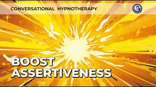 Unlock Your Assertive Power in Just 12 Minutes  Hypnosis Therapy [upl. by Jarib]