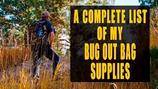 My Bug Out Bag Supplies Ideas amp Complete List [upl. by Naillimxam198]