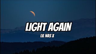 Light Again  Lil Nas X Lyrics [upl. by Samal]