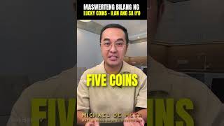 Maswerteng Bilang ng LUCKY COINS  Ilan Ang Sa Iyo [upl. by Giana]