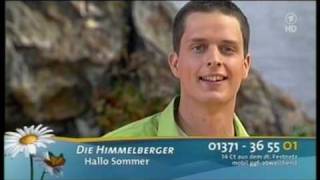 Die Himmelberger amp Hallo Sommer [upl. by Annet]