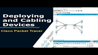 Packet Tracer – Deploying and Cabling Devices  Cisco Packet Tracer Tutorial  LR Tutorials [upl. by Davie]