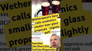 Wetherspoon’s boss calls academics smaller beer glass proposals ‘slightly daft’ news uknews uk [upl. by Kusin]