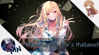 Nightcore  Mamma Mia Hes Italiano [upl. by Imre81]