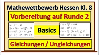 Mathewettbewerb  Vorbereitung Runde 2  Gleichungen und Ungleichungen mit Potenzen und Produkten [upl. by Guerin633]