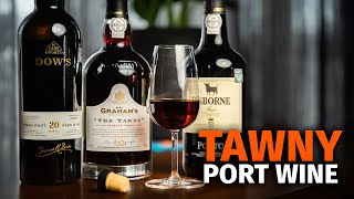 The Guide to TAWNY PORT Wine [upl. by Novonod]