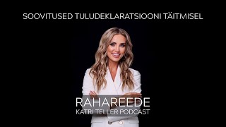 RAHAREEDE  Soovitused tuludeklaratsiooni täitmisel 61 [upl. by Aenet]