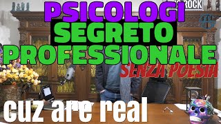 Il segreto professionale degli psicologi [upl. by Earleen]