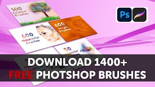 🆕 Download 1400 Free Photoshop Brushes  Bonus  Free Photoshop Brushes [upl. by Ydrah]