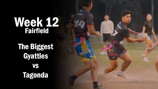 The Biggest Gyatties vs Tagonda  Fairfield Wednesday Oztag Mixed OPENS Div 5  Week 12 [upl. by Ltihcox]