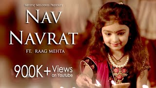 Nav Navrat  Ramva Ne Aavo  New Gujarati Garba Song  Navratri Special Folk Songs  Raag amp Zalak [upl. by Hayashi937]