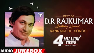 Dr Rajkumar Kannada Hit Songs  Audio Jukebox  HappyBirthdayDrRajkumar  Kannada Old Songs [upl. by Giorgia930]