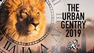 The Urban Gentry  2019 Trailer  From London To NYC amp Beyond [upl. by Dniren]