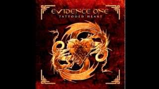 Evidence One  Tattooed Heart [upl. by Ratib]