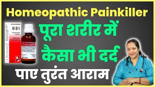 Painkiller homeopathy  R 81  Best painkiller for joint pain body pain muscle pain sciatica [upl. by Nagaer951]