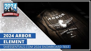 2024 Arbor Element Camber and Element Rocker  SkiEssentialscom Snowboard Test [upl. by Hallock264]