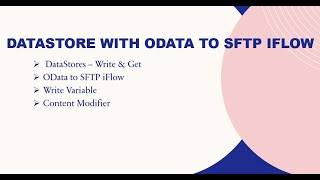 SAP CPI  DataStores with OData to SFTP iFlow [upl. by Clayborne]