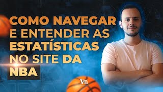 Guia de como navegar e entender as estatísticas no site da NBA [upl. by Eittocs]