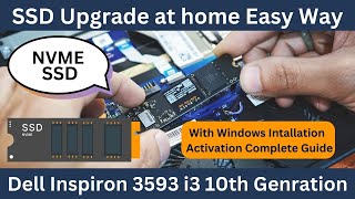 Dell Inspiron 3593 i3 10th Generation Nvme Ssd Upgrade With Windows Installation and Activation ssd [upl. by Braca]