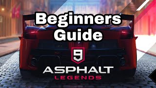 Asphalt 9  Comprehensive Beginners Guide [upl. by Innus]