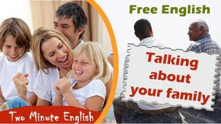 My Family  Improve your English I English Listening Skills  Speaking Skills Daily Life [upl. by Arba909]