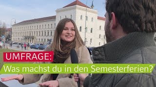 UMFRAGE Was machst du in den Semesterferien [upl. by Ecinhoj]