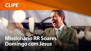 MissionarioRRSoares  R R Soares  CLIPE OFICIAL [upl. by Fari671]