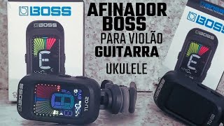 AFINADOR BOSS  PARA VIOLÃO  GUITARRA  CONTRA BAIXO  UKULELE [upl. by Ordnazil]