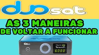 DUOSAT URGENTE 3 FORMAS PARA SEU APARELHO VOLTAR A FUNCIONAR [upl. by Morly436]