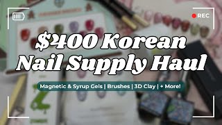 400 Korean Nail Supply Haul  Sweetie Nail Supply  Brushes 3D Clay Gels  More 💅🏻💞 [upl. by Halford]