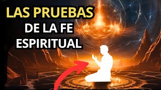 5 Pruebas Espirituales que Debes Superar Antes de que Tu Realidad Cambie  Despertar Espiritual [upl. by Htiaf855]