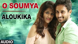 O Soumya Full Audio Song  Aloukika  Manoj Nandam Srimitra [upl. by Imhsar]