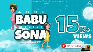 BABU SONA  Akki ft Sakshi  Heaven   Directed by Bearhood   Vishnu Sharma  New Hit Song 2022 [upl. by Innattirb]