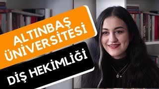 Altınbaş Üniversitesi  Diş Hekimliği Okumak  Hangi Üniversite Hangi Bölüm [upl. by Cheyne]