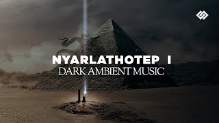 Nyarlathotep  Dark Music Part 1  3 [upl. by Aikemet648]