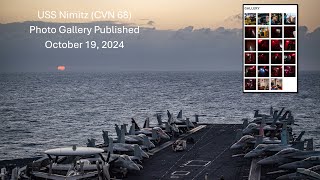 USS Nimitz CVN 68 Photo Gallery Published October 19 2024 [upl. by Anaig776]