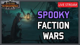 Spooky Faction Wars  Tournament Stream  Total War Warhammer 3 Multiplayer [upl. by Honorine174]