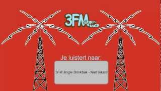 3FM Jingle Drinkbak  Niet likken [upl. by Rehpotsirk]