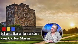 Los aprendizajes de la UNAM tras la pandemia  El Asalto a la Razón [upl. by Azitram]