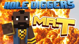 Minecraft  Mr T  Hole Diggers 58 [upl. by Mlohsihc]