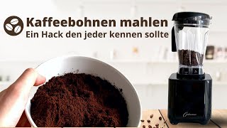 Kaffeebohnen mahlen  Ein Hack den jeder kennen sollte ☕ [upl. by Eillib]