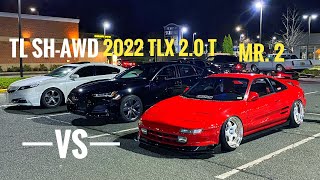 TL SHawd vs 2022 Acura TLX Aspec vs Toyota MR2 [upl. by Laucsap]