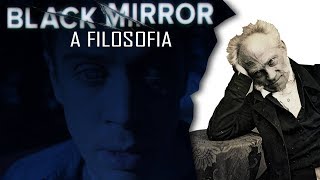 Schopenhauer em Black Mirror [upl. by Snahc]