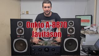 Javítás  Onkyo A8870 [upl. by Tirrell]