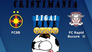 LIVE FCSB  STEAUA BUCURESTI   RAPID BUCURESTI  LIVE STREAM SUPERLIGA ROMANIEI  cristimania [upl. by Mervin500]