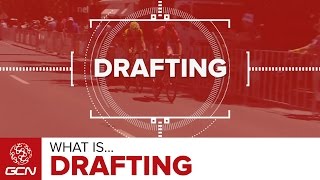 What Is Drafting  Road Racing Explained [upl. by Schaab]