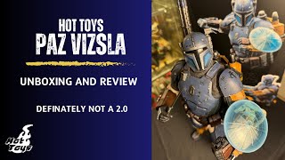 Hot Toys Paz Vizsla Unboxing and Review Should you upgrade [upl. by Eiramlehcar]